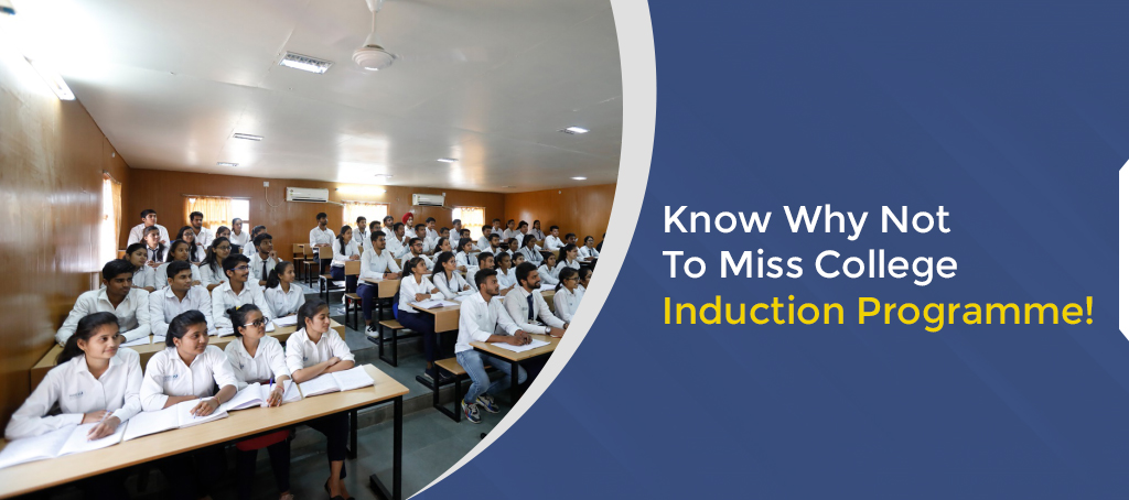 Importance of Induction Programmes in College for 1st Year Students