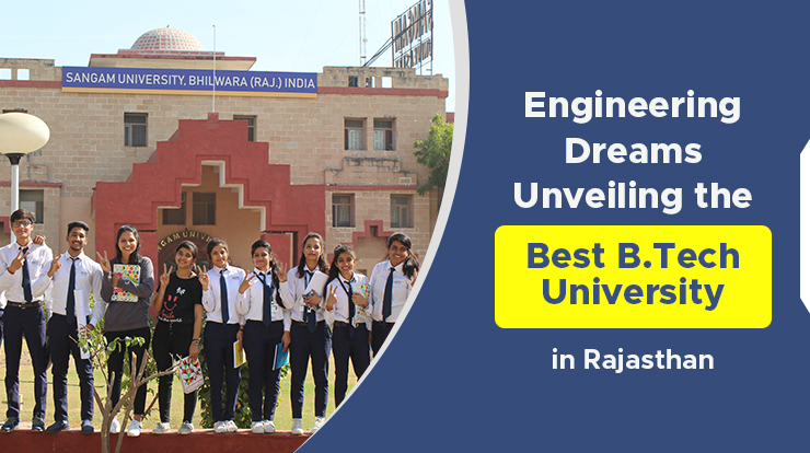 engineering-dreams-unveiling-the-best-btech-university-in-rajasthan