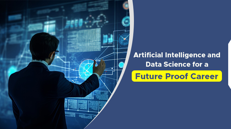 Artificial Intelligence and Data Science for a Future Proof Career