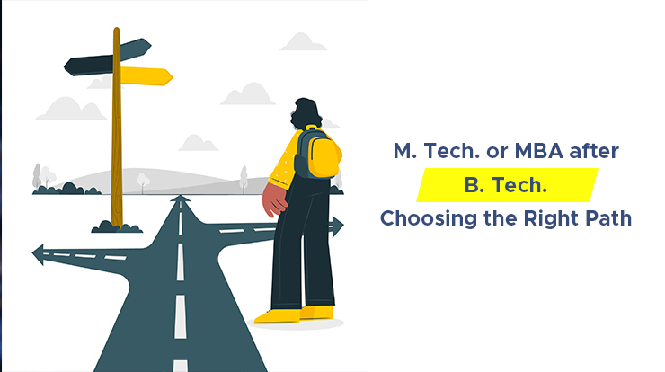 M. Tech. vs. MBA