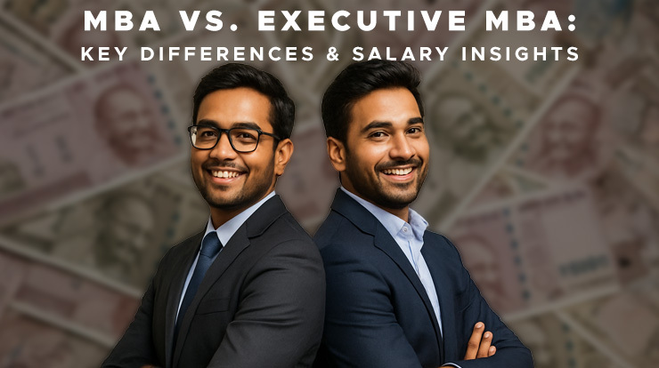 MBA vs. Executive MBA: Key Differences & Salary Insights